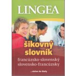 Francúzsko-slovenský slovensko-francúzsky šikovný slovník – Hledejceny.cz