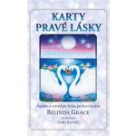 Karty pravé lásky. Najděte a vytvářejte lásku, po které toužíte - kniha a 36 karet - Belinda Grace – Zboží Mobilmania