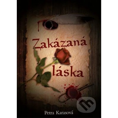 Zakázaná láska - Petra Karasová – Zbozi.Blesk.cz