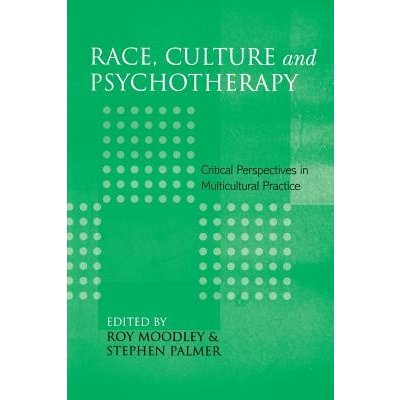 Critical Perspect Race, Culture and Psychotherapy