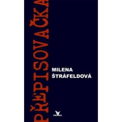 Přepisovačka – Milena Štráfeldová – Zboží Mobilmania