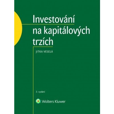 Investování na kapitálových trzích - 3. vydání – Hledejceny.cz