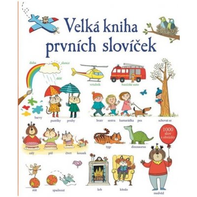 Velká kniha prvních slovíček Svojtka & Co. s. r. o. – Hledejceny.cz