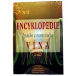 Nová encyklopedie českého a moravského vína - 2. díl - Kraus, Foffová, Vurm – Hledejceny.cz