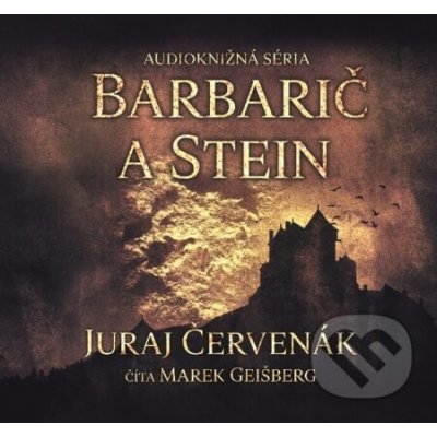 Barbarič a Stein - Juraj Červenák – Hledejceny.cz