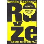 Růže 249,- MF Kocábová, Natálie – Hledejceny.cz