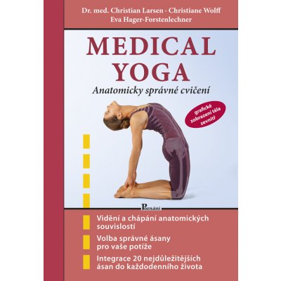 Medical yoga - Eva Hager-Forstenlechner, Christian Larsen, Christoph Wolff – Hledejceny.cz