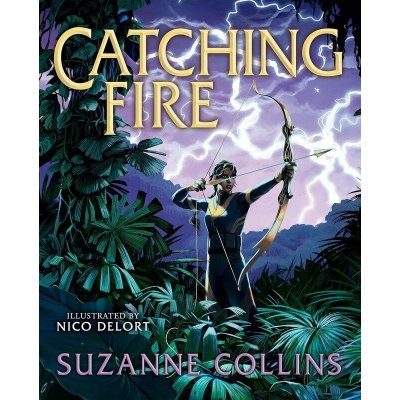 Catching Fire: Illustrated Edition (the Hunger Games #2) – Zboží Dáma