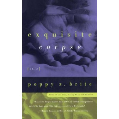 Exquisite Corpse Brite Poppy Z.Paperback – Zbozi.Blesk.cz