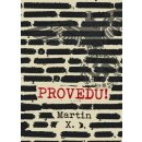 Provedu! - X. Martin