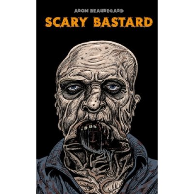 Scary Bastard