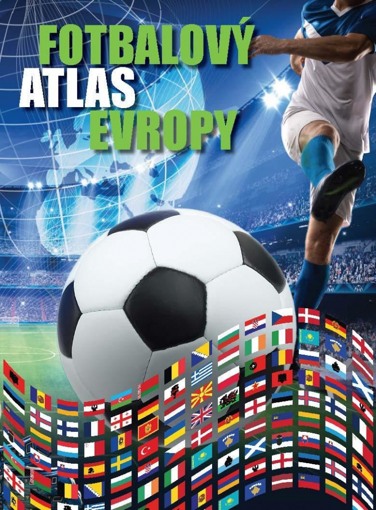 Fotbalový atlas Evropy - Tomeš Jiří