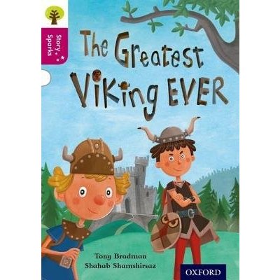 Oxford Reading Tree Story Sparks: Oxford Level 10: The Greatest Viking Ever - Bradman Tony