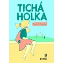 Tichá holka