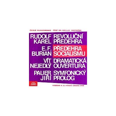 Česká filharmonie, Václav Smetáček – Předehry - Karel, Burian,Pauer, Nejedlý MP3 – Hledejceny.cz