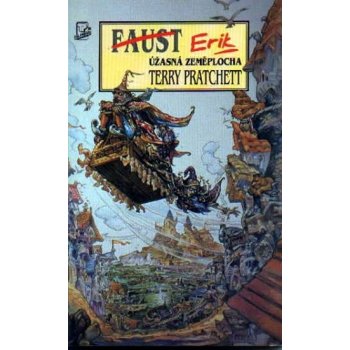 Erik Úžasná Zeměplocha 9 Terry Pratchett