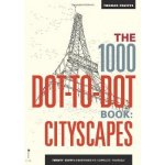 The 1000 Dot-To-Dot Book: Cityscapes: Twenty... - Thomas Pavitte – Zbozi.Blesk.cz