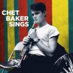 Chet Baker - Chet Baker Sings LTD LP – Sleviste.cz