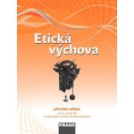 Etická výchova - příručka učitele – Hledejceny.cz