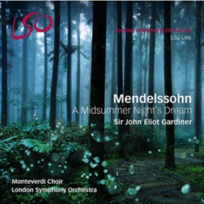 Mendelssohn - A Midsummer Night's Dream – Hledejceny.cz