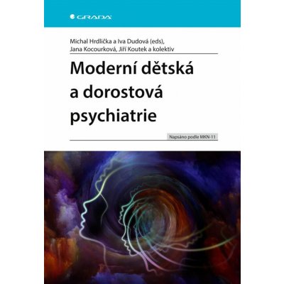 Moderní dětská a dorostová psychiatrie Michal Hrdlička 2026 – Zboží Mobilmania