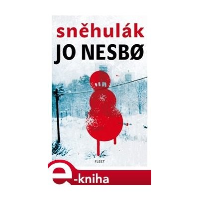 Sněhulák - Jo Nesbo