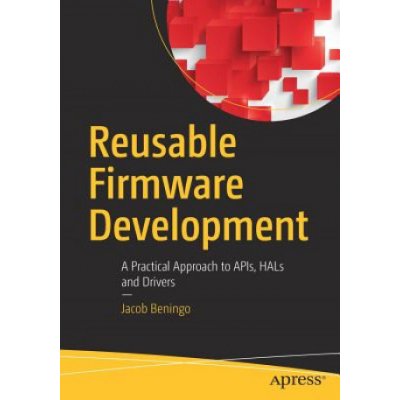 Reusable Firmware Development
