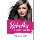 Rebelka @ Tajnosti v dívčí škole - Reid Carmen