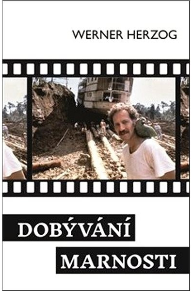 Dobývání marnosti - Werner Herzog