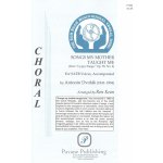 Songs My Mother Taught Me Když mne stará matka zpívat učívala by Antonín Dvořák / SATB + klavír – Zboží Dáma