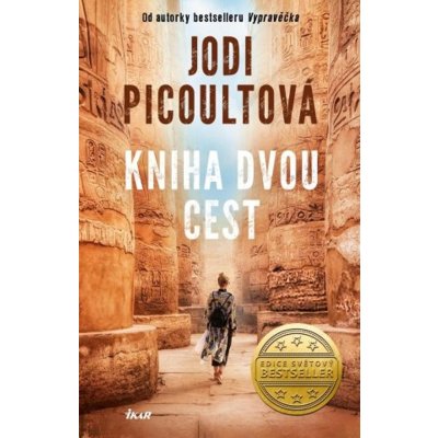 Kniha dvou cest - Picoultová Jodi
