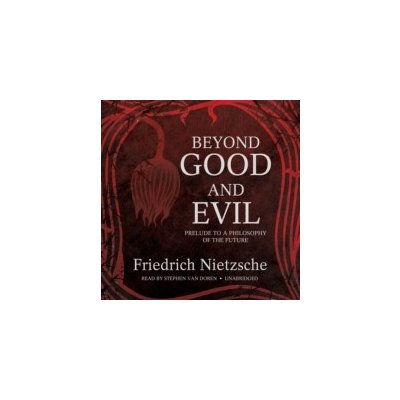 Beyond Good and Evil - Nietzsche Friedrich, Doren Stephen Van – Zboží Mobilmania