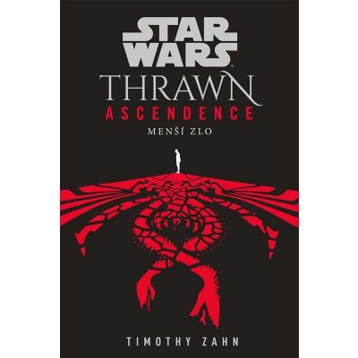 Star Wars - Thrawn Ascendence: Menší zlo - Lubomír Šebesta