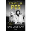 Kniha Ztratil se pes - Kate Spicerová