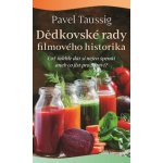 Dědkovské rady filmového historika - Pavel Taussig – Hledejceny.cz