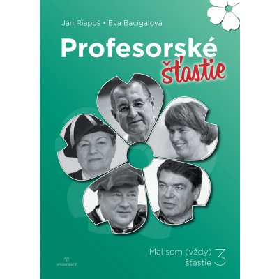 Profesorské šťastie - Eva Bacigalová