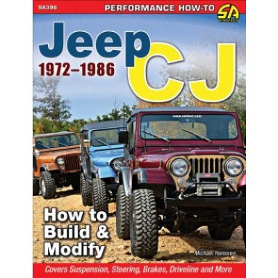 Jeep Cj 1972-1986 - How to Build and Modify Hanssen MikePaperback