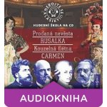 Nebojte se klasiky! 9-12 Komplet opery Prodaná nevěsta, Rusalka, Kouzelná flétna, Carmen – Hledejceny.cz