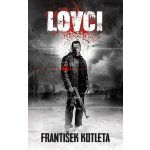 Kotleta František: Lovci Kniha – Hledejceny.cz