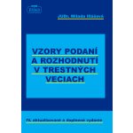 Vzory podaní a rozhodnutí v trestných veciach – Hledejceny.cz