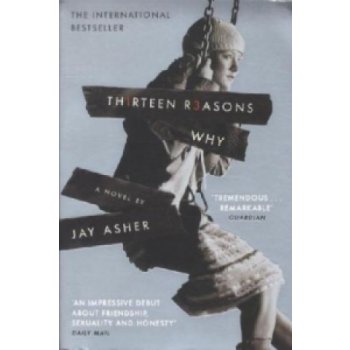 Thirteen Reasons Why - Jay Asher