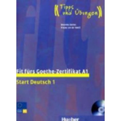 Fit Fürs Goethe-zertifikat A1 Start Deutsch 1 Lehrbuch Mit Audio-cd – Hledejceny.cz