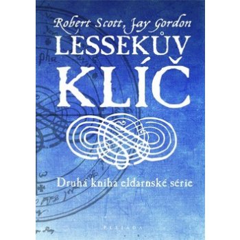 Lessekův klíč - Druhá kniha eldarnské série - Jay Gordon, Robert Scott