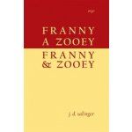 Franny a Zooey/Franny and Zooey - Salinger, Jerome David – Hledejceny.cz