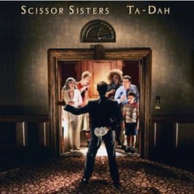 Scissor Sisters - Ta - Dah – Hledejceny.cz