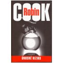 Únosné riziko - Robin Cook