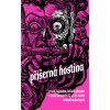 Kniha Příšerná hostina - Strach, hrůza a šílenství! Horor v české literatuře 14. až 21. století