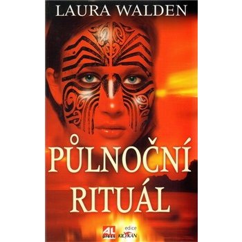 Půlnoční rituál - Walden Laura