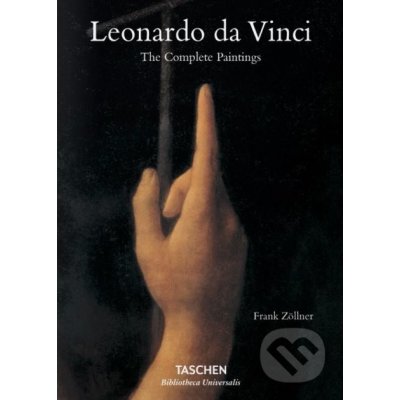 Leonardo Da Vinci: The Complete Paintings Ha... Frank Zollner, Johannes Nathan – Hledejceny.cz