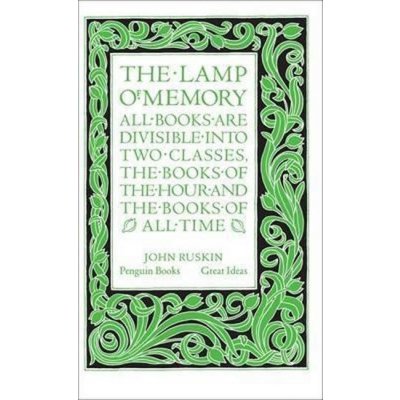 Lamp of Memory – John Ruskin – Zboží Mobilmania